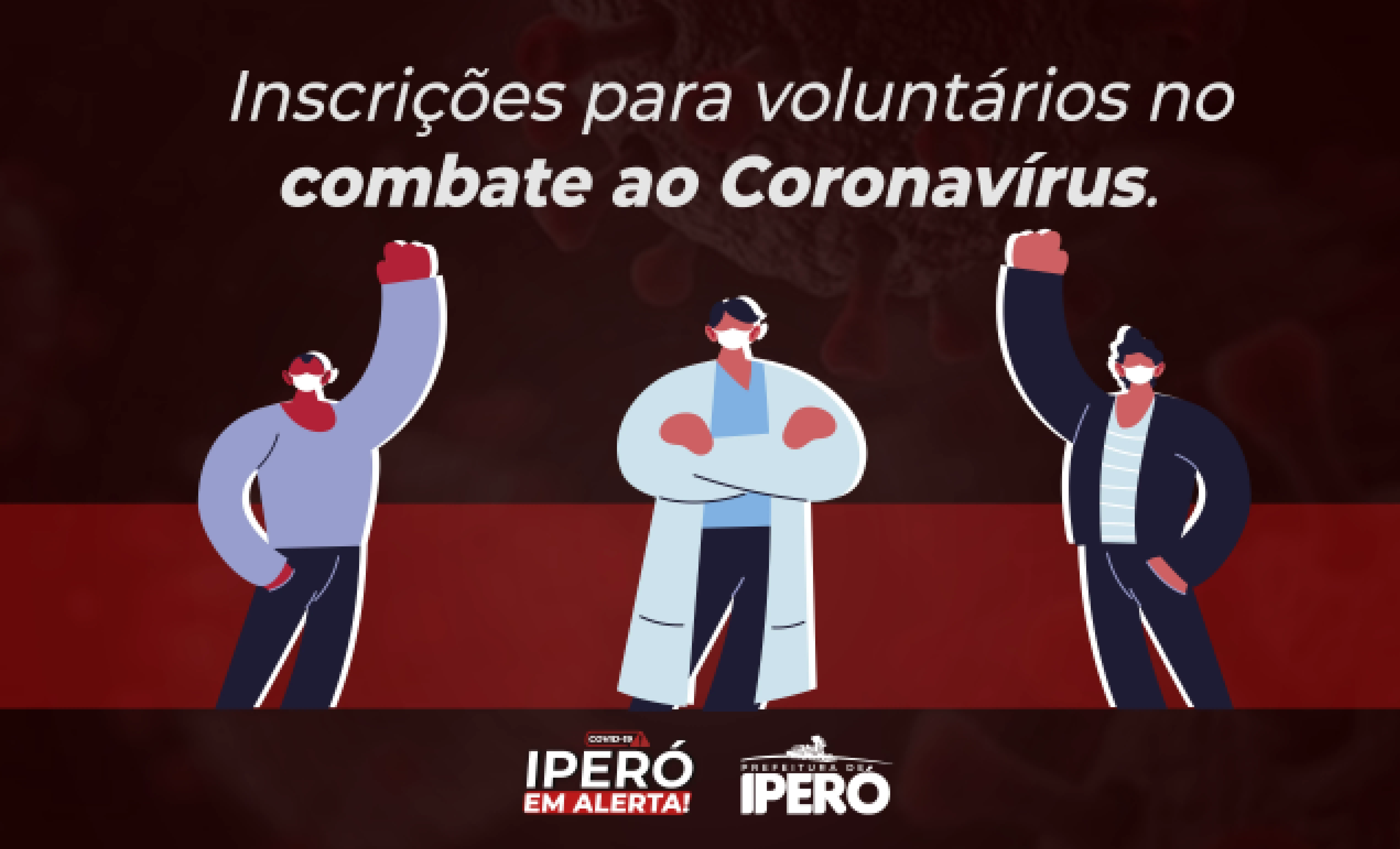 Prefeitura de Iperó abre inscrições para voluntários no combate ao Coronavírus