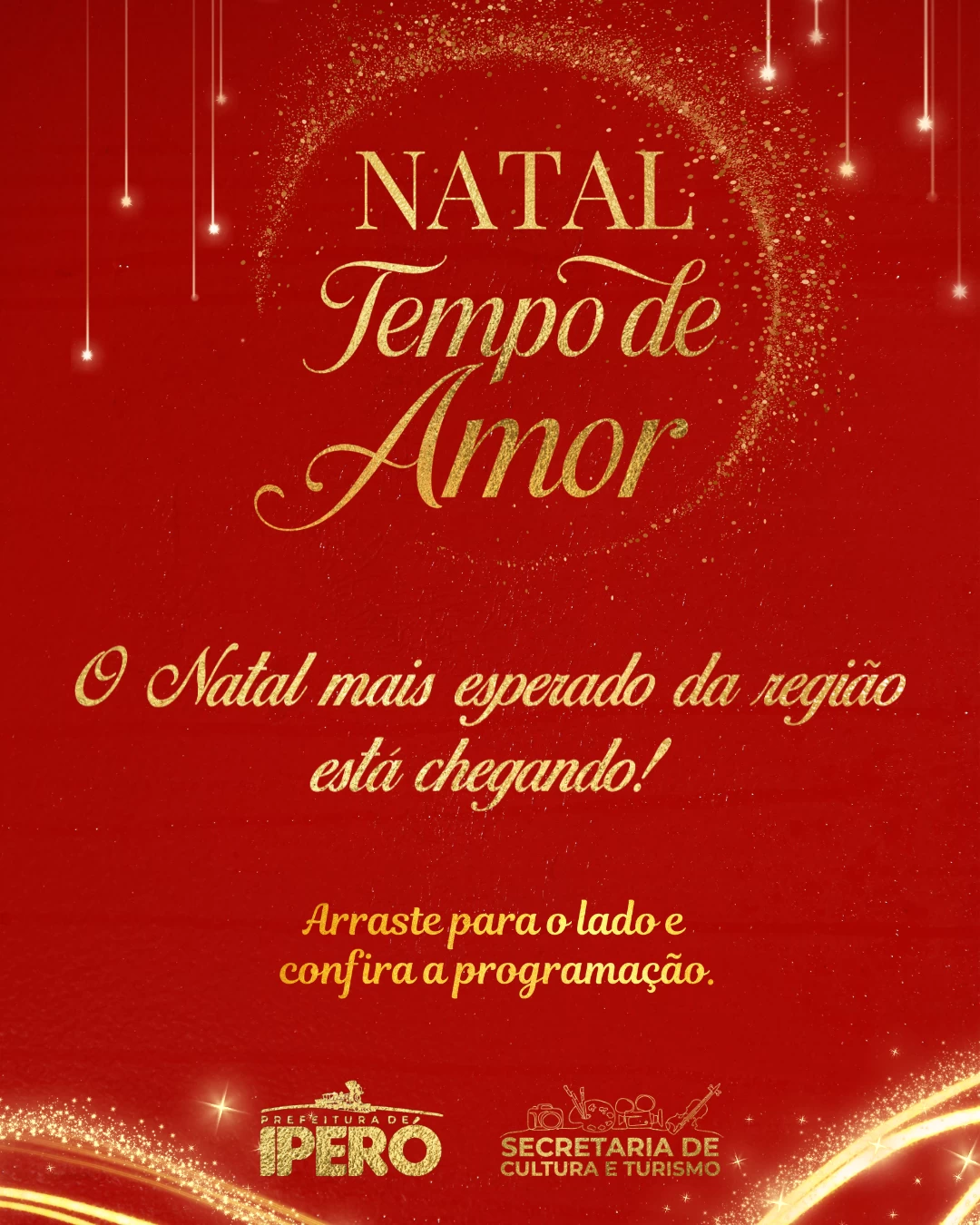 Prefeitura de Iperó divulga atrações de mais uma edição do 'Natal Tempo de Amor', um dos maiores eventos natalinos da região