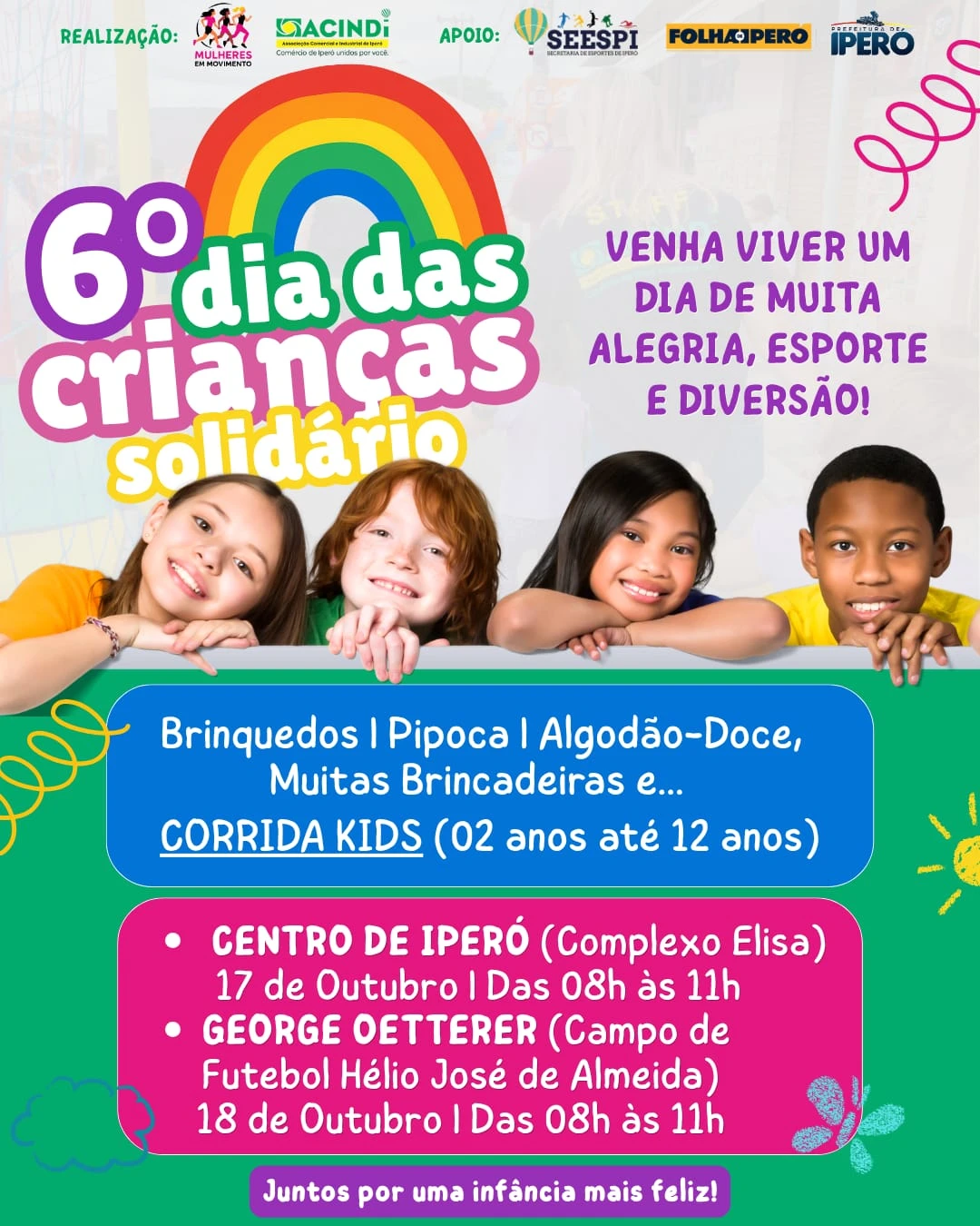 6ª edição do Dia das Crianças Solidário terá atividades gratuitas no Centro e em George Oetterer