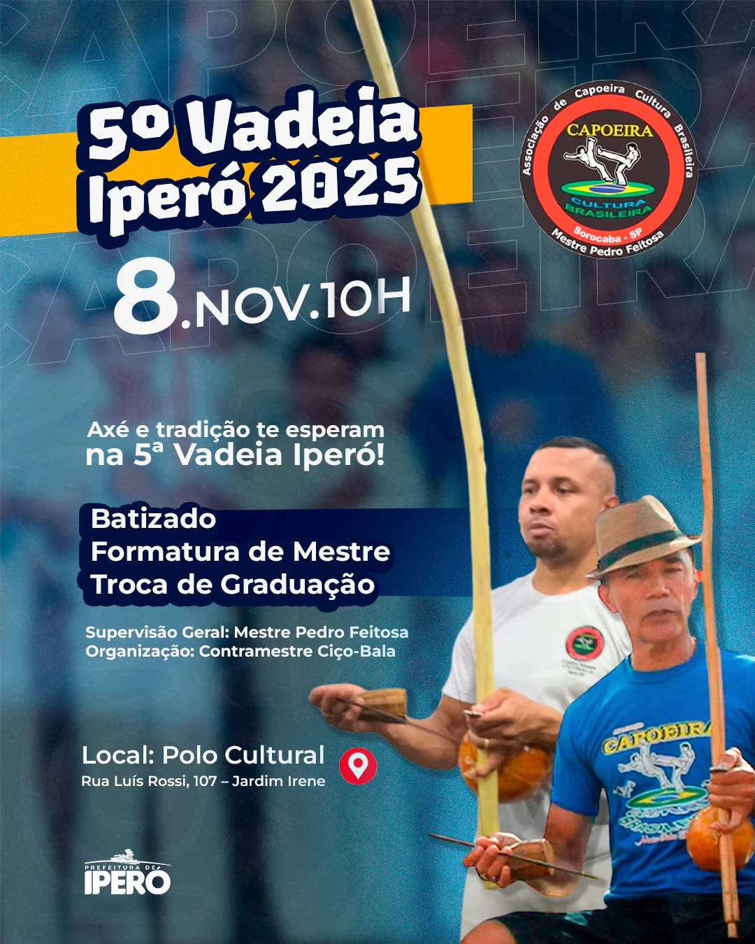 Iperó recebe a 5ª Vadeia de Capoeira em 2025 com mestres de todo o Brasil