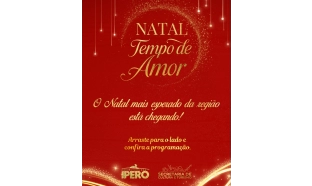 Prefeitura de Iperó divulga atrações de mais uma edição do 'Natal Tempo de Amor', um dos maiores eventos natalinos da região